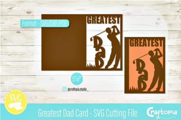 Greatest Dad Card – 3D SVG for Father S Day Projects