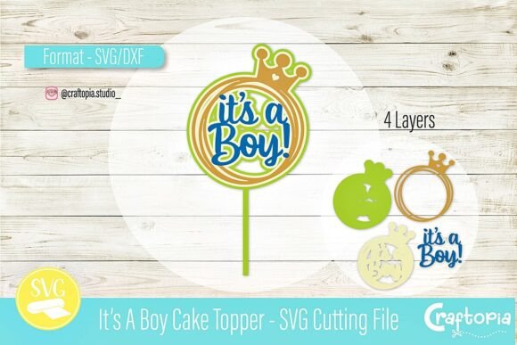 It’s a Boy Cake Topper – 3D SVG Design for Baby Celebrations