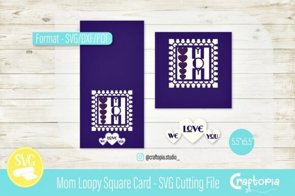 Mom Loopy Square Card – 3D SVG for Heartfelt Mother's Day Designs